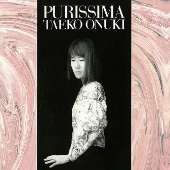 PURISSIMA by Taeko Onuki