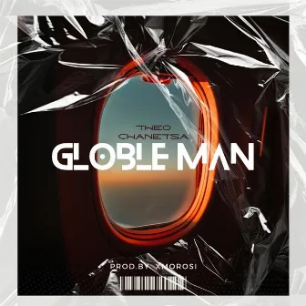 Globle Man by Theo Chanetsa