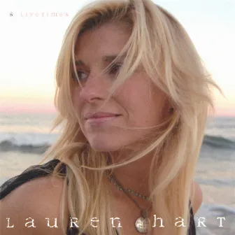 5 Lifetimes by Lauren Hart