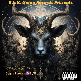 CAPRICORN 1/5 by Stro Da Dictator