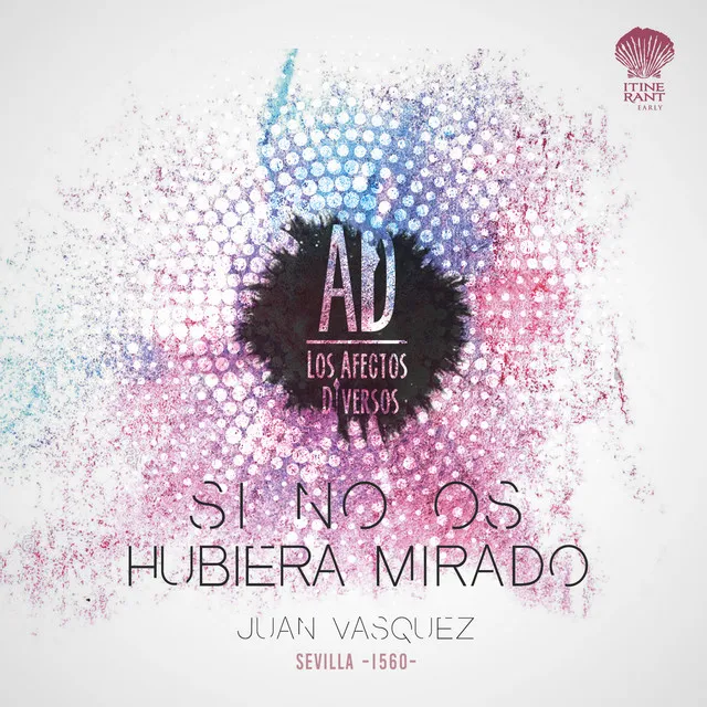 Juan Vasquez: Si No Os Hubiera Mirado