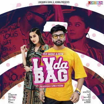 LV Da Bag by Teji Sarao