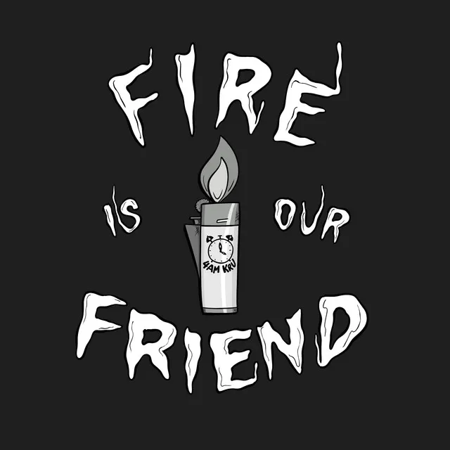 Fire Is Our Friend - Extended Mix