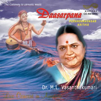 Daasarpana by M. L. Vasanthakumari