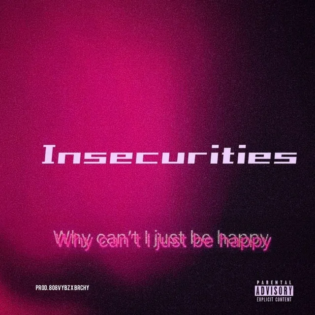 Insecurities