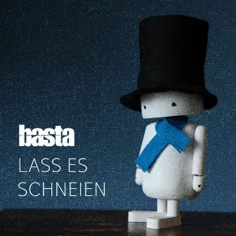 Lass es schneien by Basta