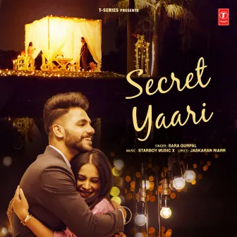 Secret Yaari by Sara Gurpal