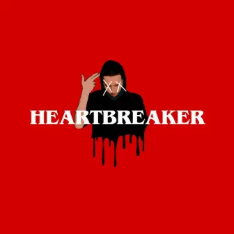 Heartbreaker by Sir Soul