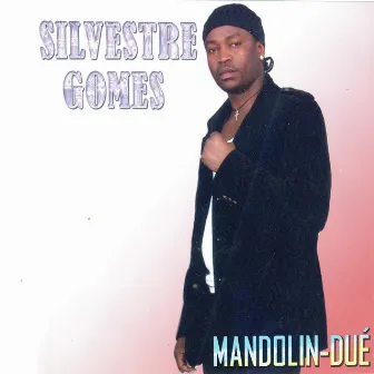 Mandolin-Due by Silvestre Gomes