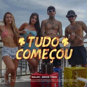 Tudo Começou by NALAH