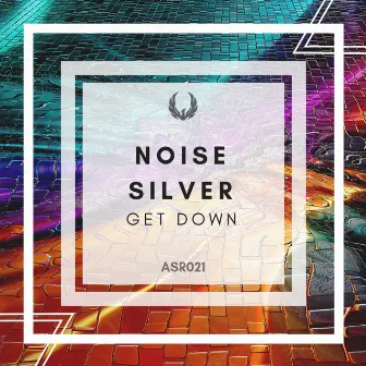 Get Down by Noise Silver