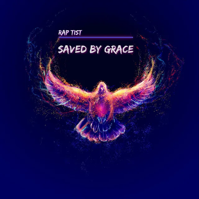 Saved by Grace