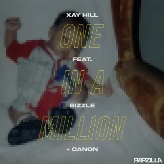 One In A Million by Rapzilla