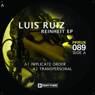 Reinheit EP by Luis Ruiz