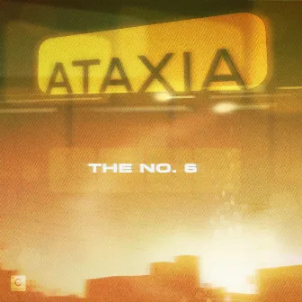 The No.6 by Ataxia