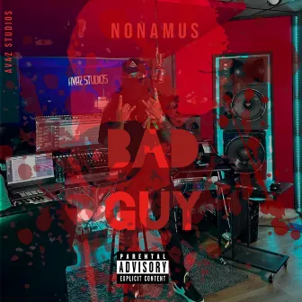 Bad Guy by Nonamus