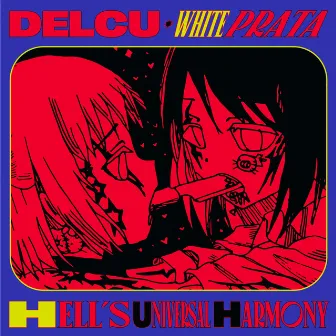 Hells' Universal Harmony by Delcu