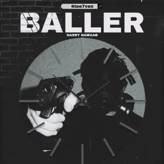 BALLER by Harry Nawaab