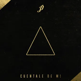 Cuentale de Mi by P La Cangri