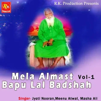 Mela Almast Bapu Lal Badshah, Vol. 1 by Meenu Atwal