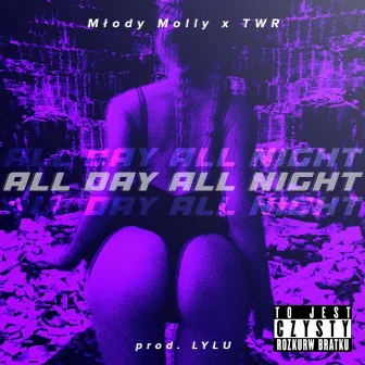 All Day All Night by Młody Molly