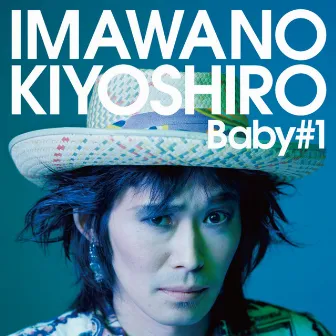 Baby#1 by Kiyoshiro Imawano