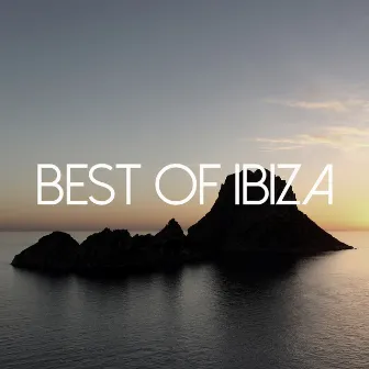 Best Of Ibiza by Unknown Artist