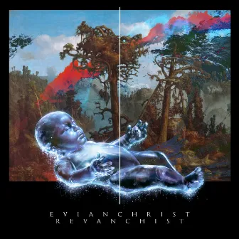 Revanchist by Evian Christ