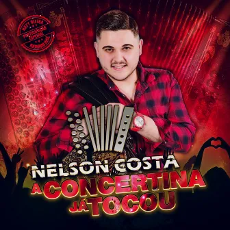 A Concertina Já Tocou by Nelson Costa