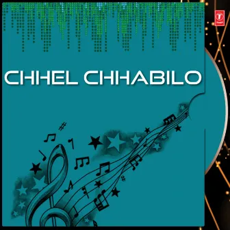 Chhel Chhabilo by Anita Gadhavi