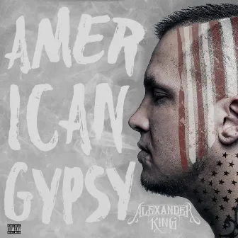 American Gypsy by Alexander King