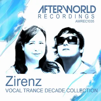 Vocal Trance Decade Collection by Zirenz