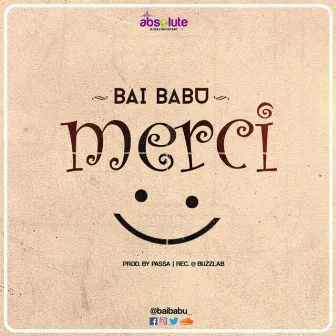 Merci by Bai Babu