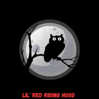 lil' Red Riding Hood - Wolf in Sheep's Clothing by Taif