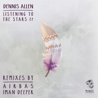 Listening To The Stars EP by Iman Deeper