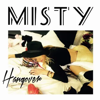 Hangover by Misty