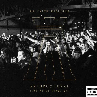 No Faith Required (Live) by Arturo De La Torre