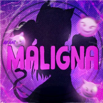 Maligna by Éoakani