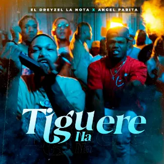 Tiguere Na by Angel Parita