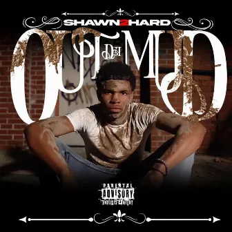 Out The Mud by Shawn2hard