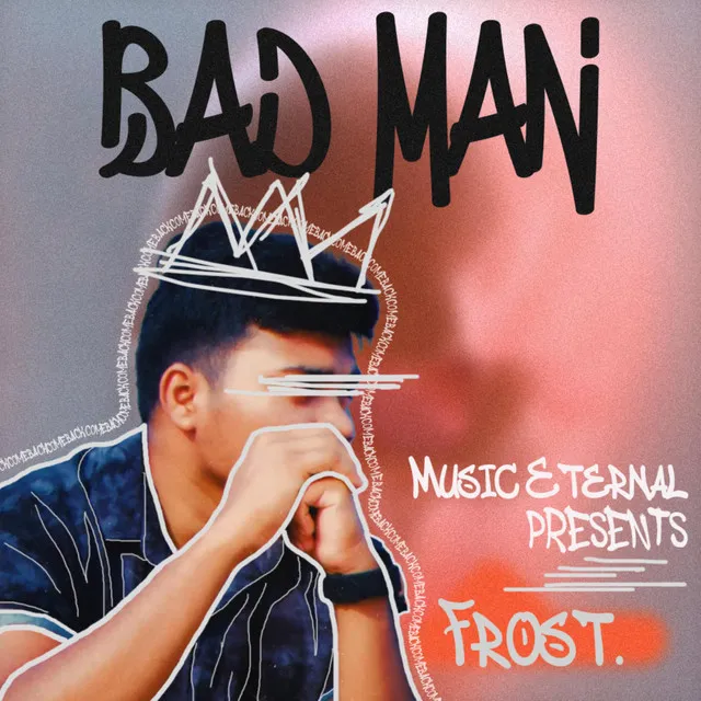 Bad Man - Deluxe Edition