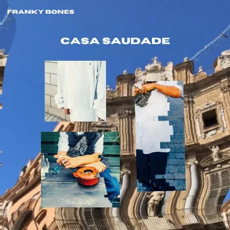 Casa Saudade by Franky Bones