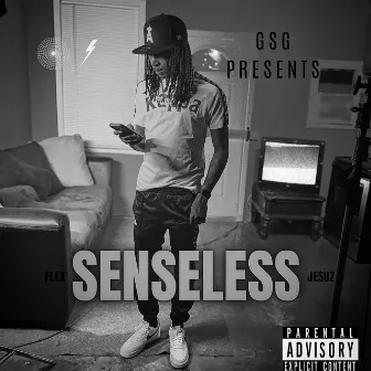 Senseless Freestyle by Flex Jesuz