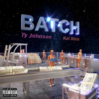 Batch by Ty Johnson