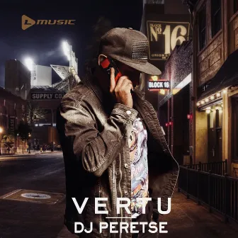 Vertu by DJ Peretse