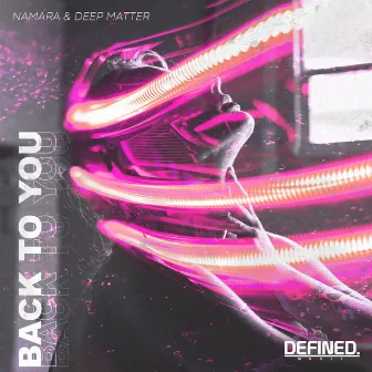 Back To You by Deep Matter