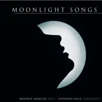 Moonlight Songs by Giovanni Valle