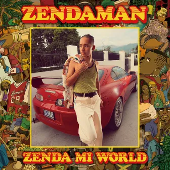 ZENDA MI WORLD by ZENDAMAN