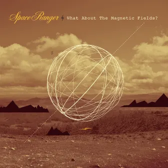 What About the Magnetic Fields? by Space Ranger