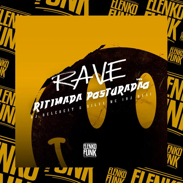 Rave Ritimada Posturadão